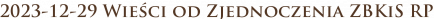 2023-12-29 Wieści od Zjednoczenia ZBKiS RP