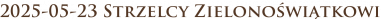 2025-05-23 Strzelcy Zielonoświątkowi